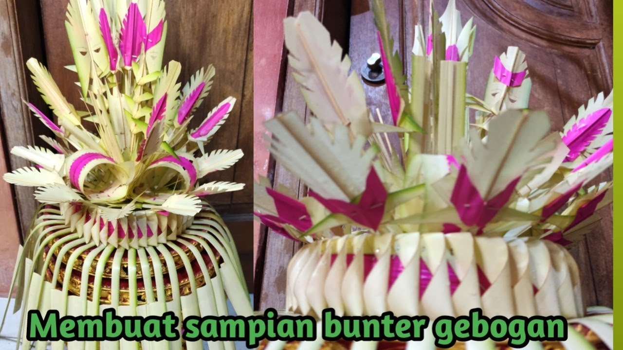 Membuat sampian bunter gebogan, modif tatakan teterag