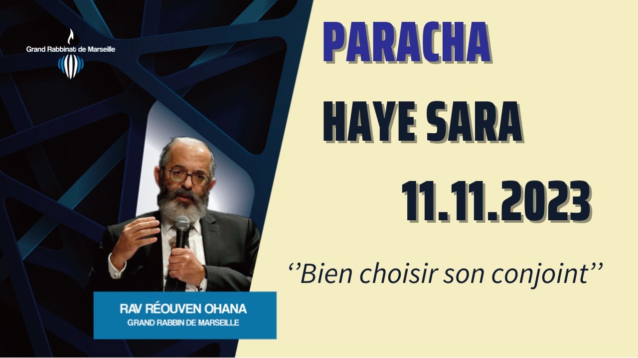 Bien choisir son conjoint - Paracha Haye Sara