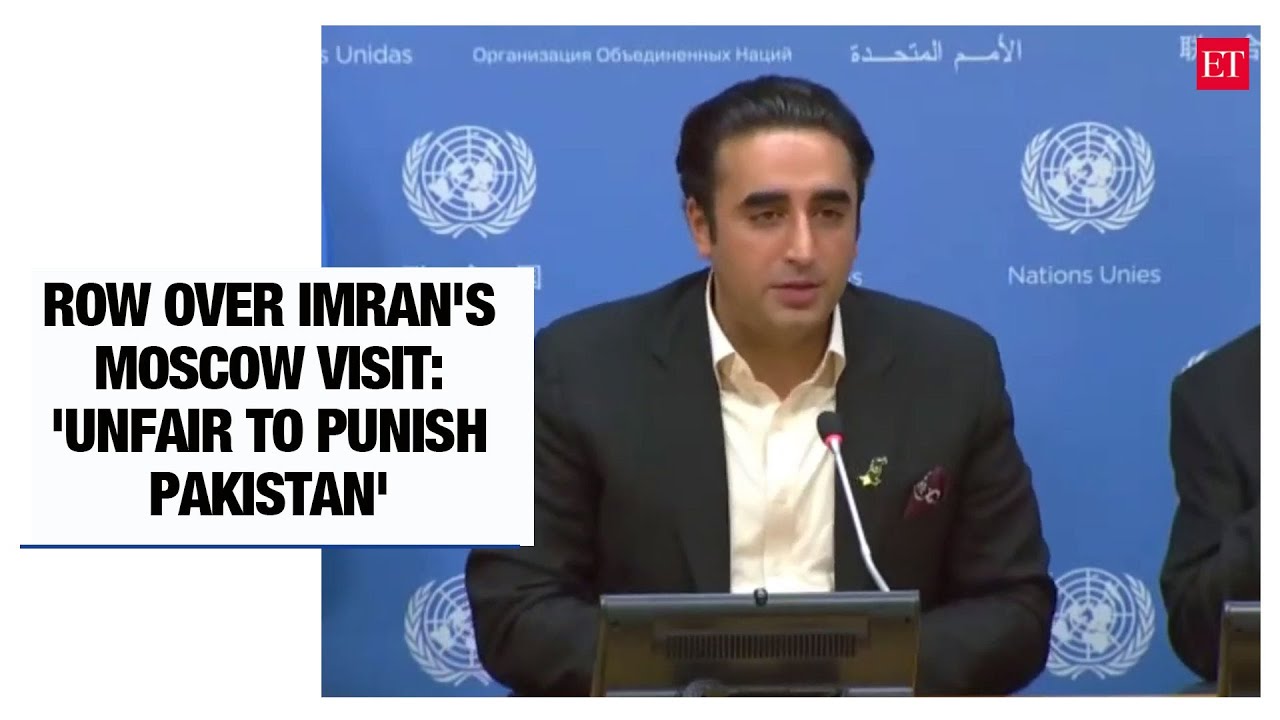 Imran's Moscow visit: Unfair to punish Pakistan for such an innocent act, says Bilawal Bhutto