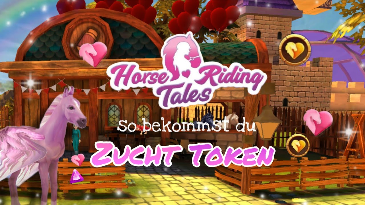 So bekommst du schnell viele Zucht-Token😻 in Horse Riding Tales🦄👀