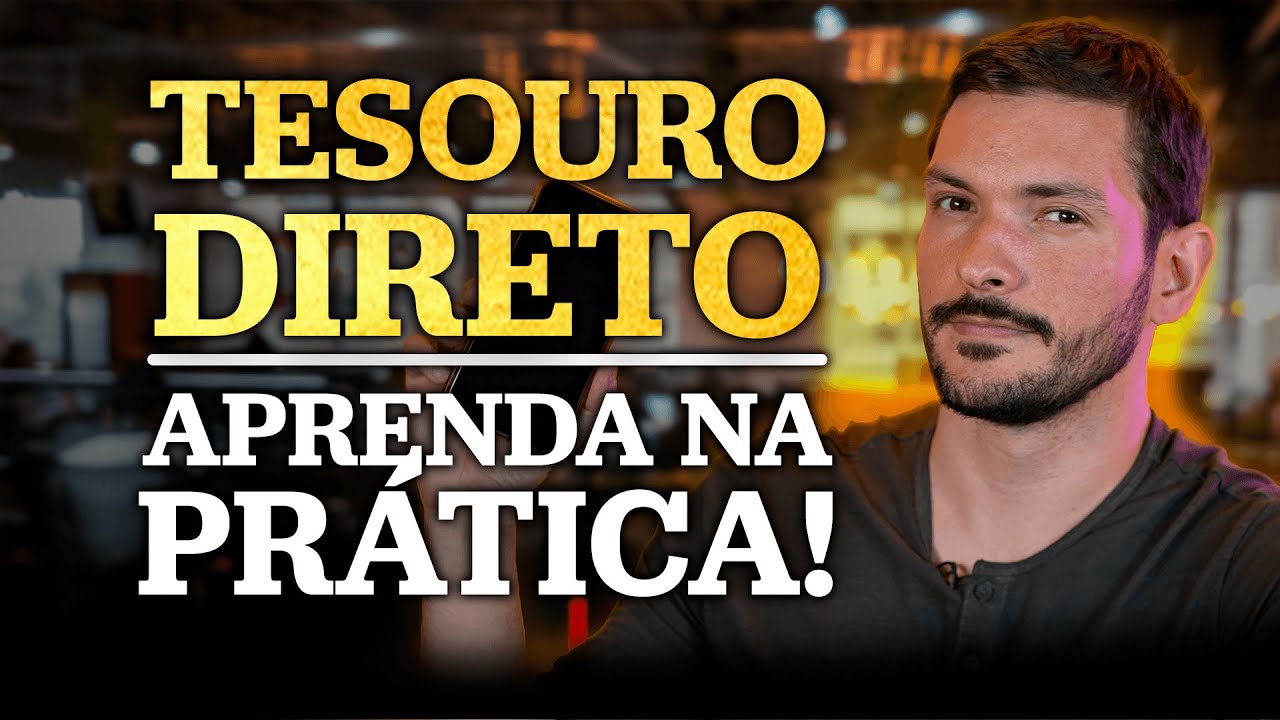 TESOURO DIRETO | O MELHOR TÍTULO PÚBLICO PARA INVESTIR!