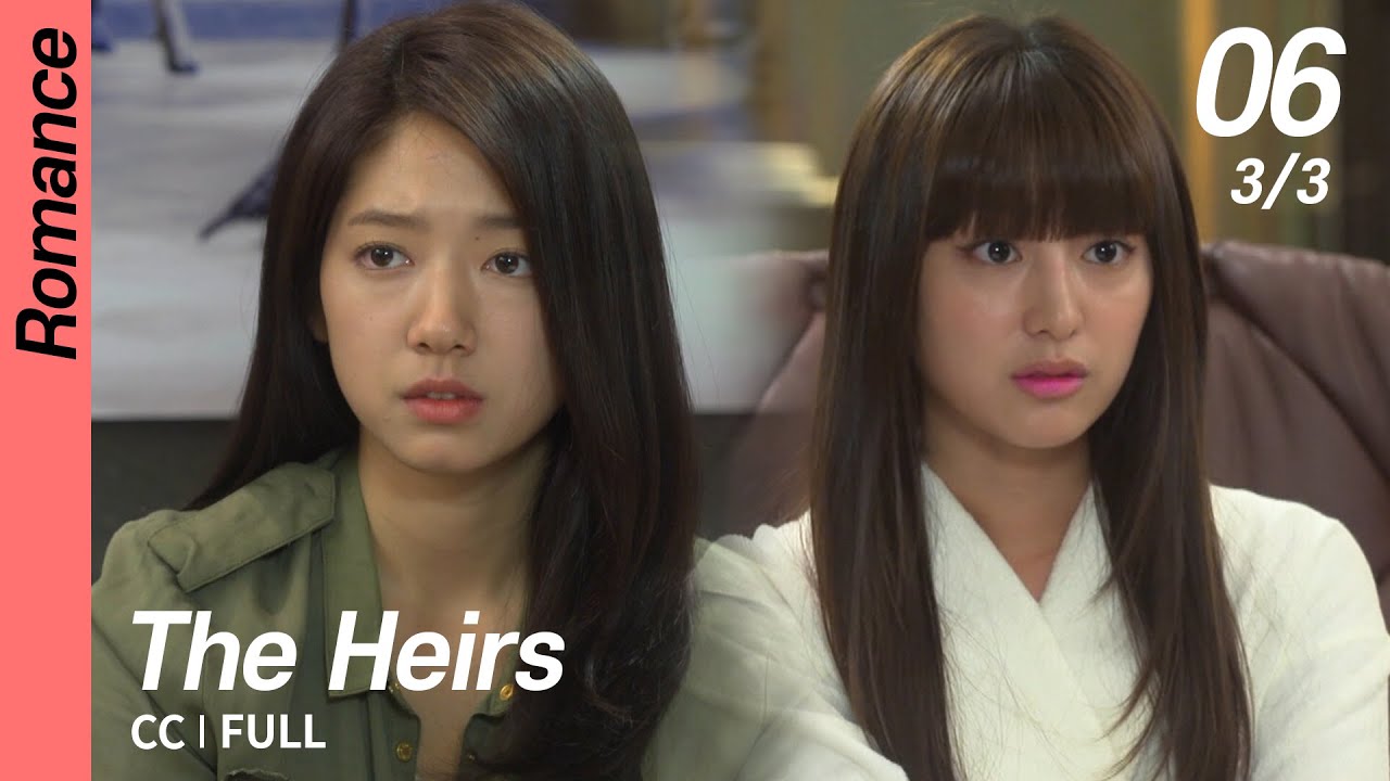 [CC/FULL] The Heirs EP06 (3/3) | 상속자들