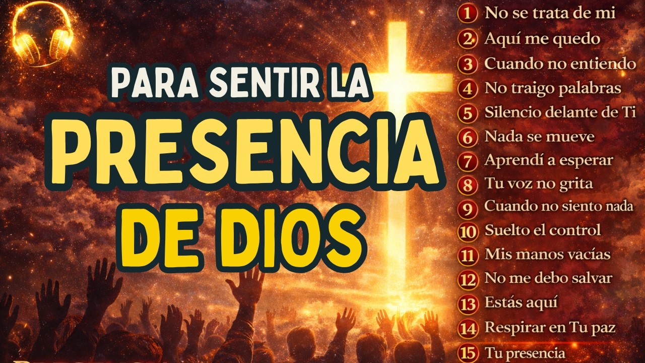ALABANZAS CRISTIANAS QUE TRAEN PAZ Y LA PRESENCIA DE DIOS🙏