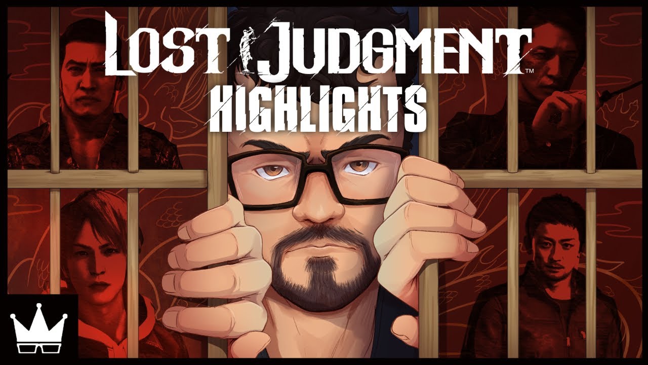 Lost Judgment Highlights | Sept 2021 & Apr 2022