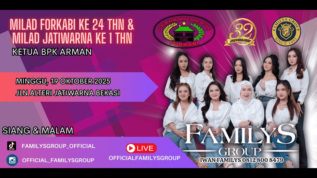 Live Familys Group Edisi Milad 1Tahun DPRT Forkabi Jatiwarna Bekasi | Minggu 19 Oktober 2025 | MALAM