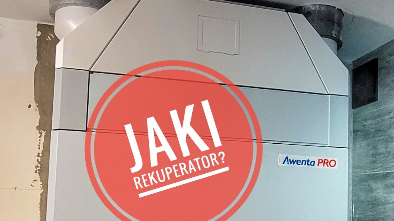 Jaki rekuperator kupić? Padło na Awenta Pro Auros 405