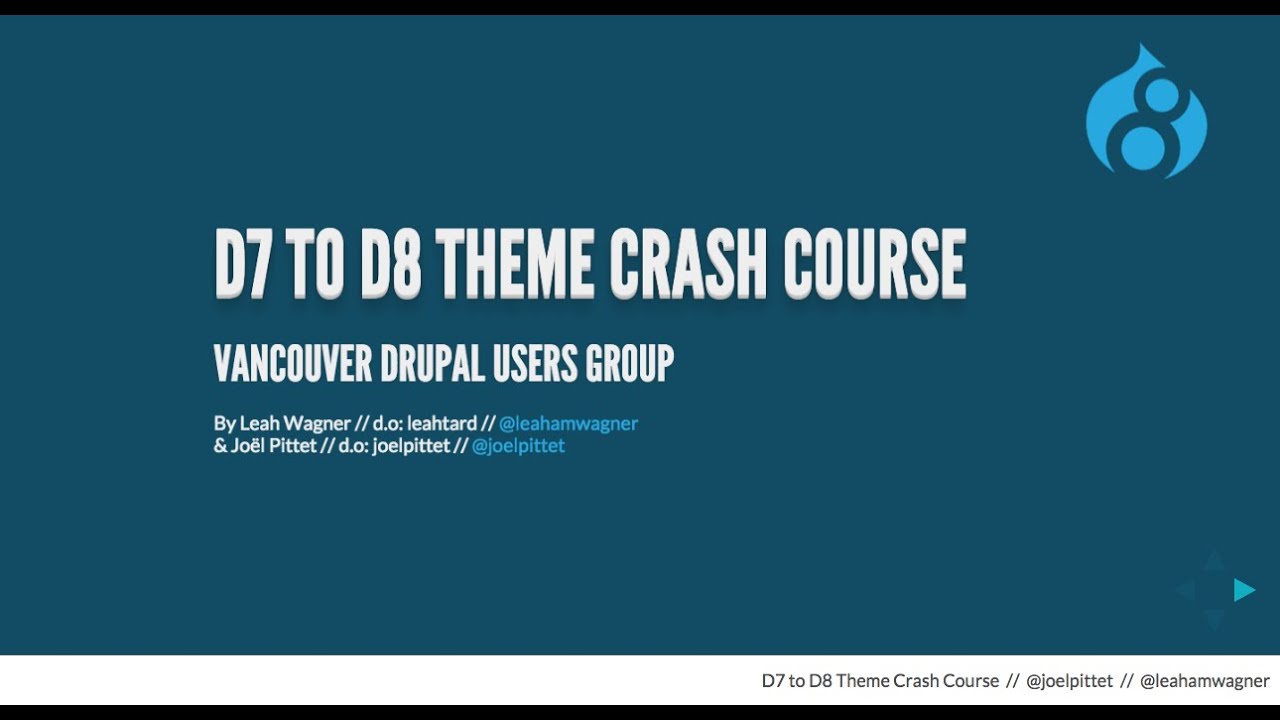 Drupal 7 to Drupal 8 Theme Crash Course