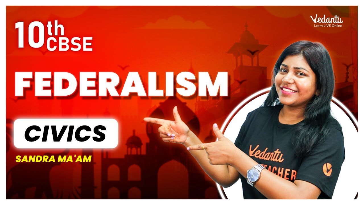 Federalism | Class 10 Civics | Sandra ma'am