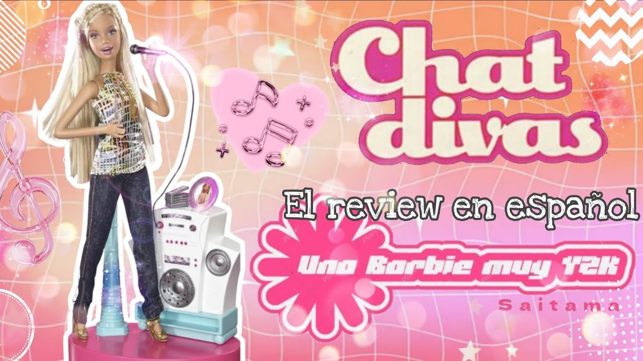 Barbie Chat Divas (2006) Spanich edition/ El review en español #Y2K doll era