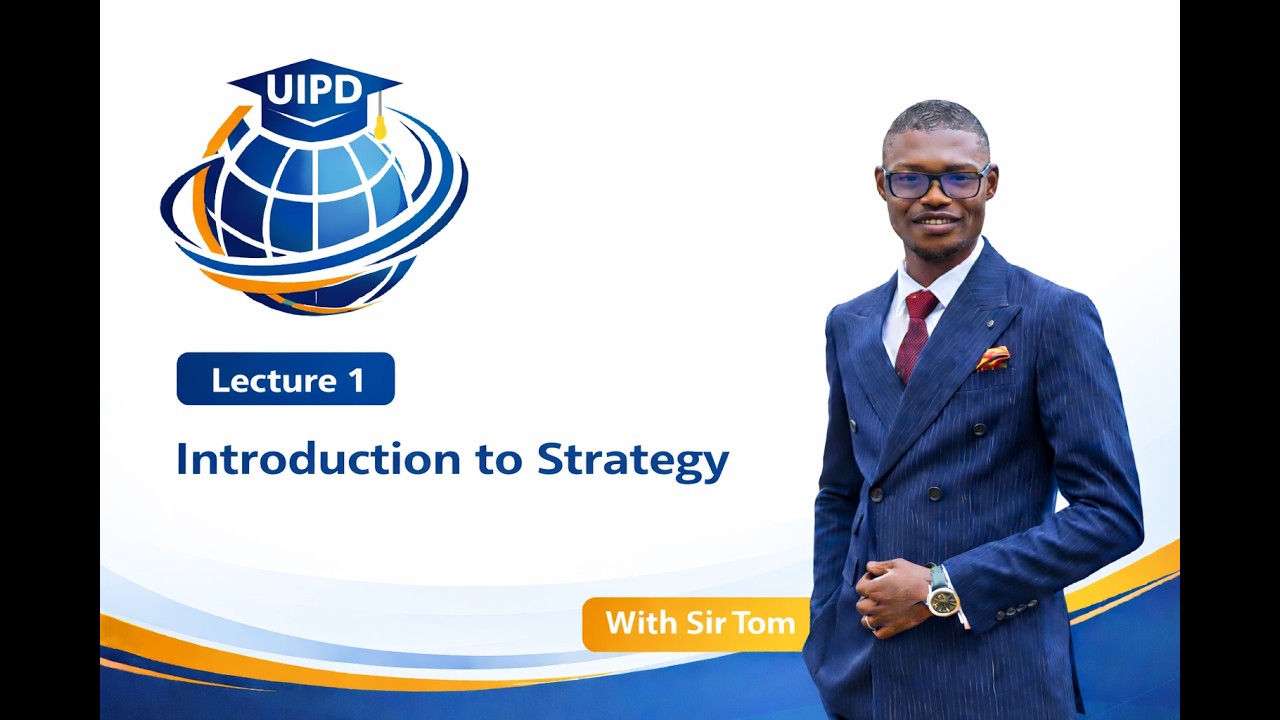 Lecture 1 Introduction to Strategy (ICAG/ICAN/CIMA/ACCA/ICAEW)