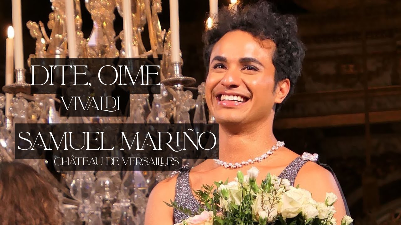 Samuel Mariño – Dite, oime (Vivaldi, La Fida Ninfa) | Léa Masson, theorbo | Château de Versailles