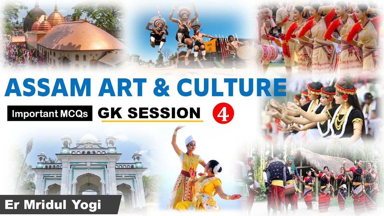 Art and Culture of Assam | DHS, Assam Police SI | Video 4 | Study insight
