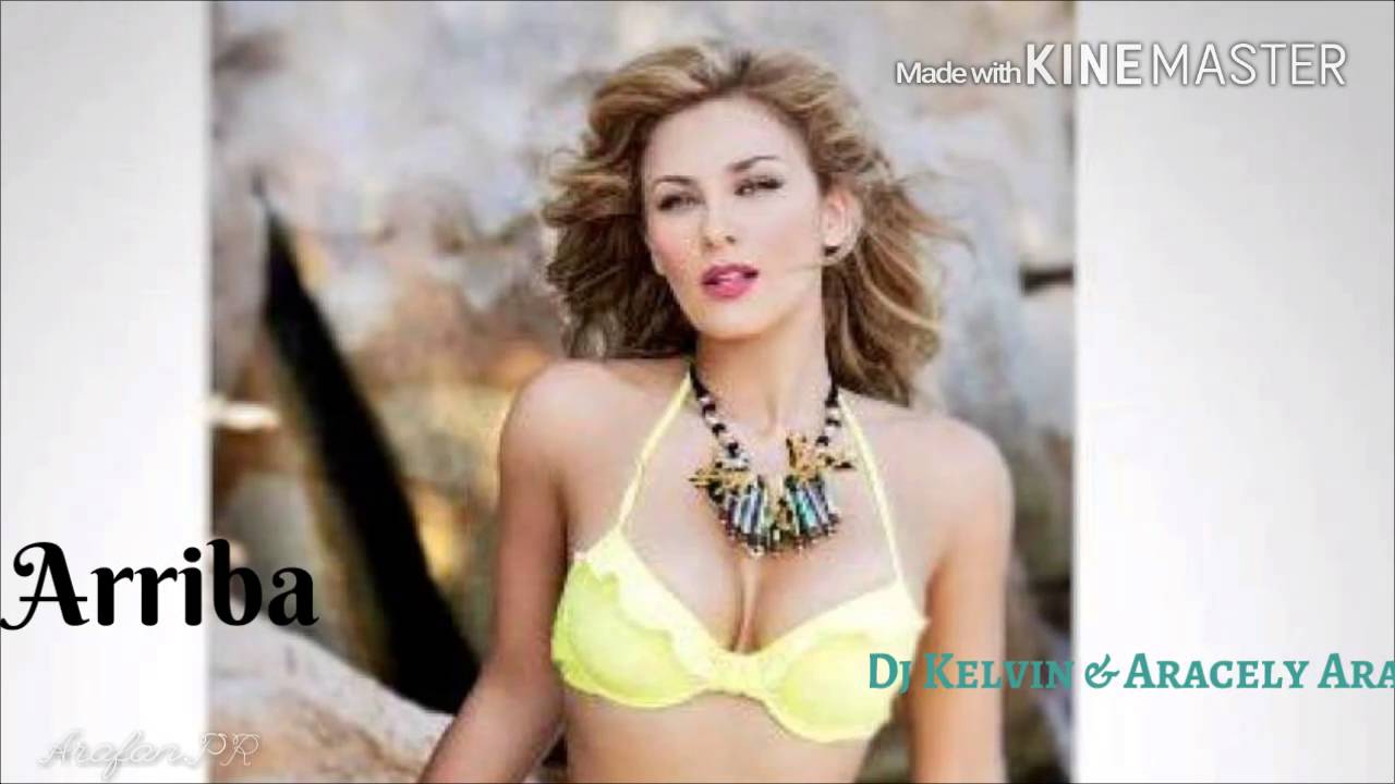 Arriba - Aracely Arambula