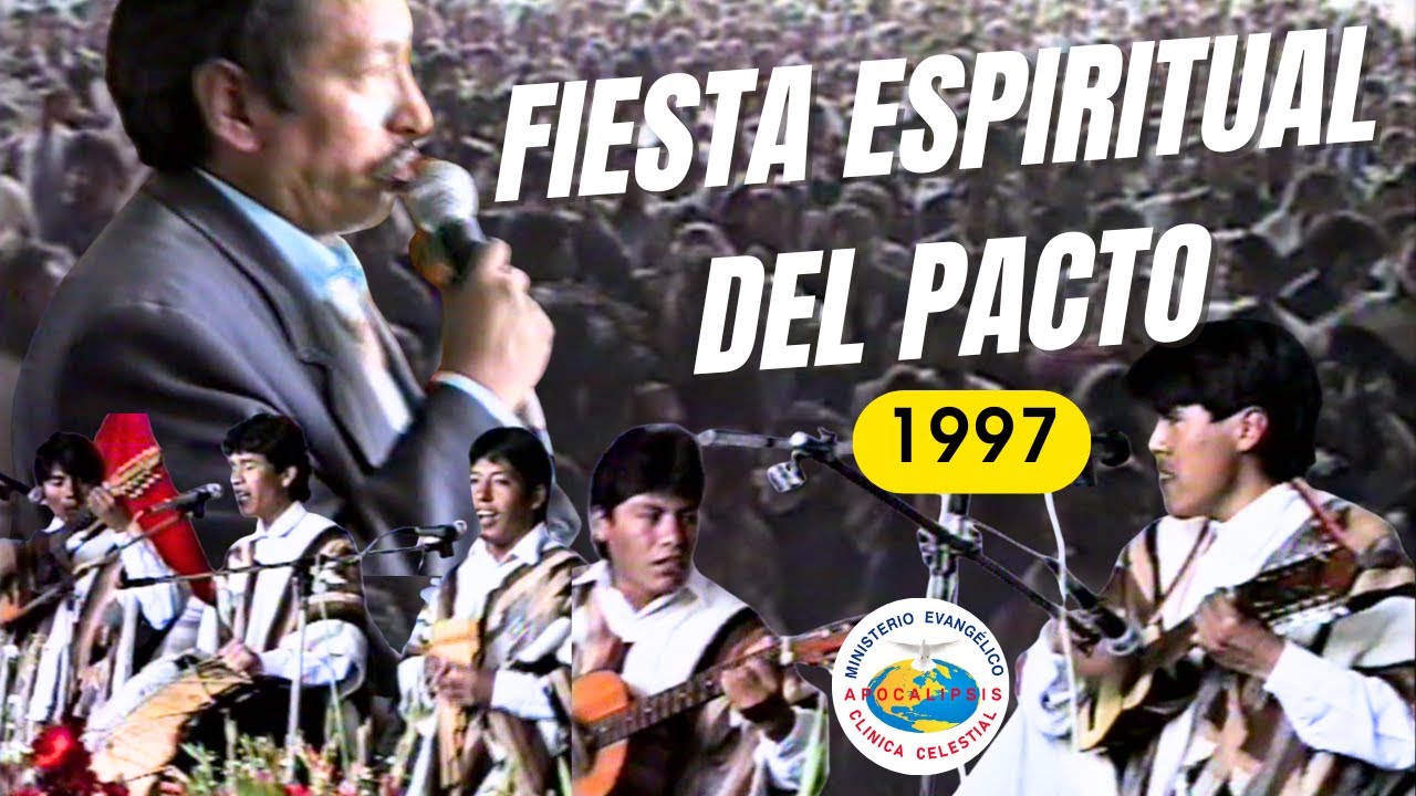 Fiesta Espiritual del Pacto / 1997 / Clinica Celestial / Huancan, Huancayo.