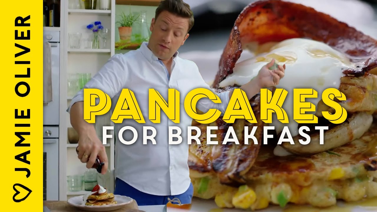 Breakfast Pancakes Recipe By Jamie Oliver