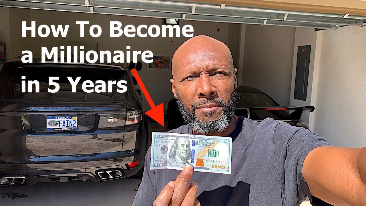 How To Become a Millionaire in 5 Years