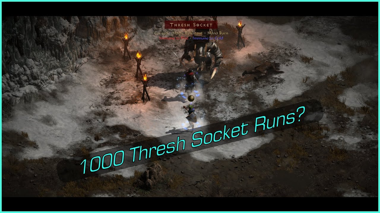 1000 Thresh Socket Runs in D2R