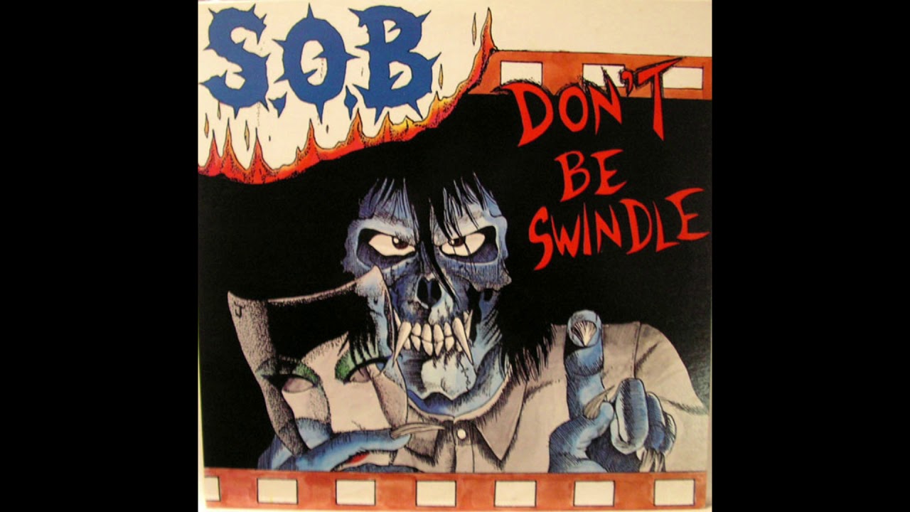 S.O.B - Don't Be Swindle [12