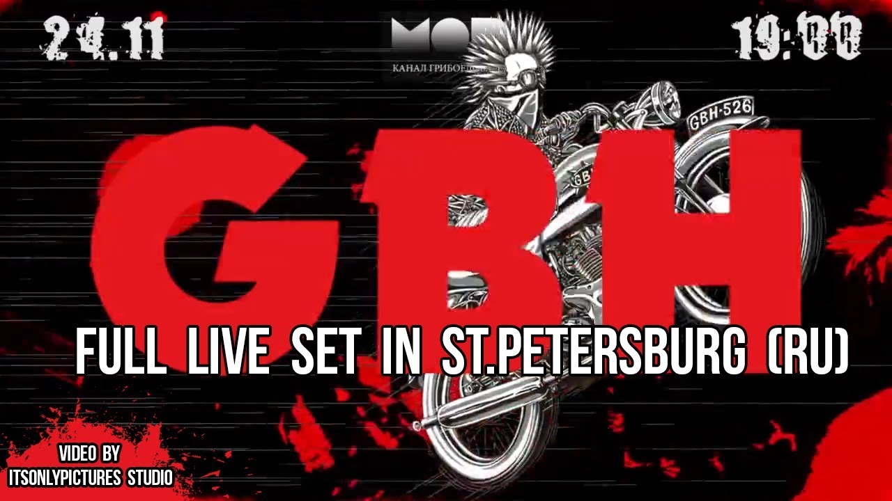 G.B.H. — Live @ St.Petersburg 24.11.2018 Multicam (Punk from England)