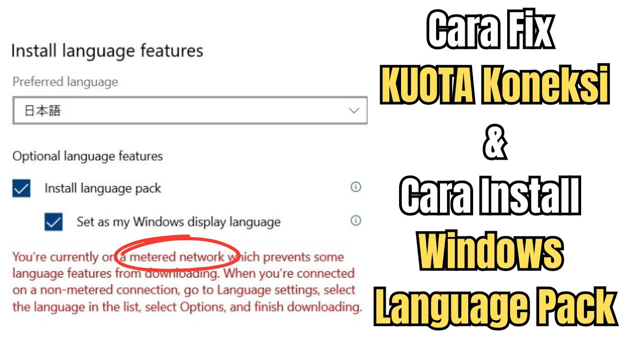 Cara Mengatasi Metered Connection dan Install Windows Language Package