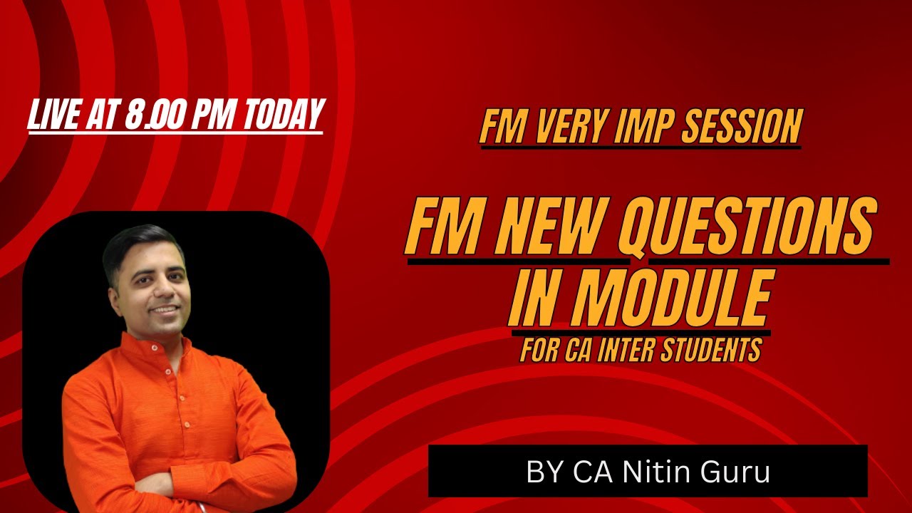 FM NEW Questions from ICAI STUDY MATERIAL l 2024 l CA INTER ICAI l CA Nitin Guru
