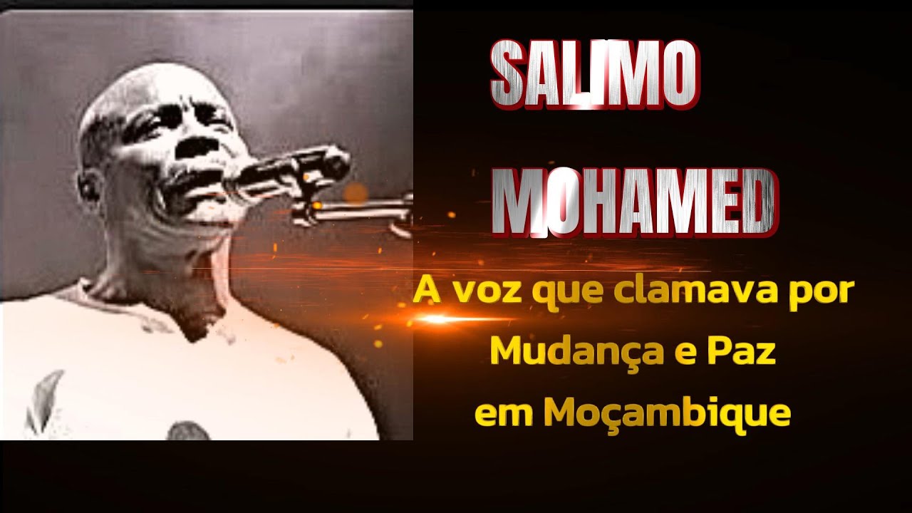 Tributo a Salimo Mohamed: Inspirando o Povo por um Moçambique melhor!!!✨✌🎹🎶✔👍