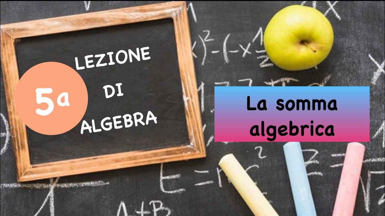 La Somma algebrica