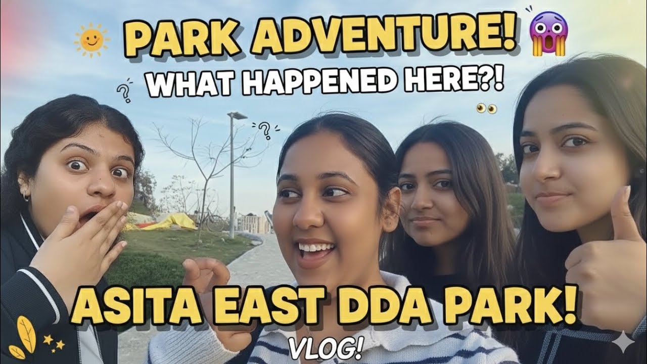 What Happened at Asita East Park?😳😂 | Crazy Day with Friends