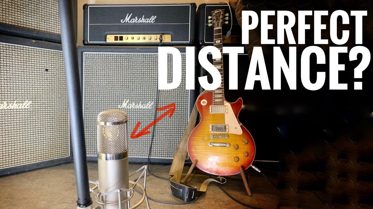 The Perfect Distance to Mic a 4x12 Marshall!