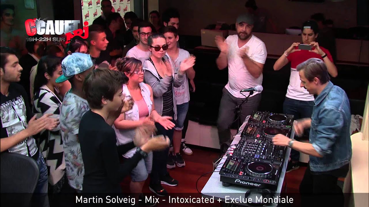 Martin Solveig - Mix - Intoxicated + Exclue Mondiale - C’Cauet sur NRJ