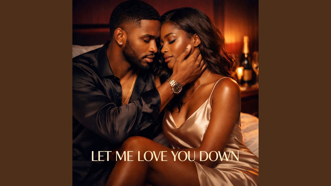 Let Me Love You Down