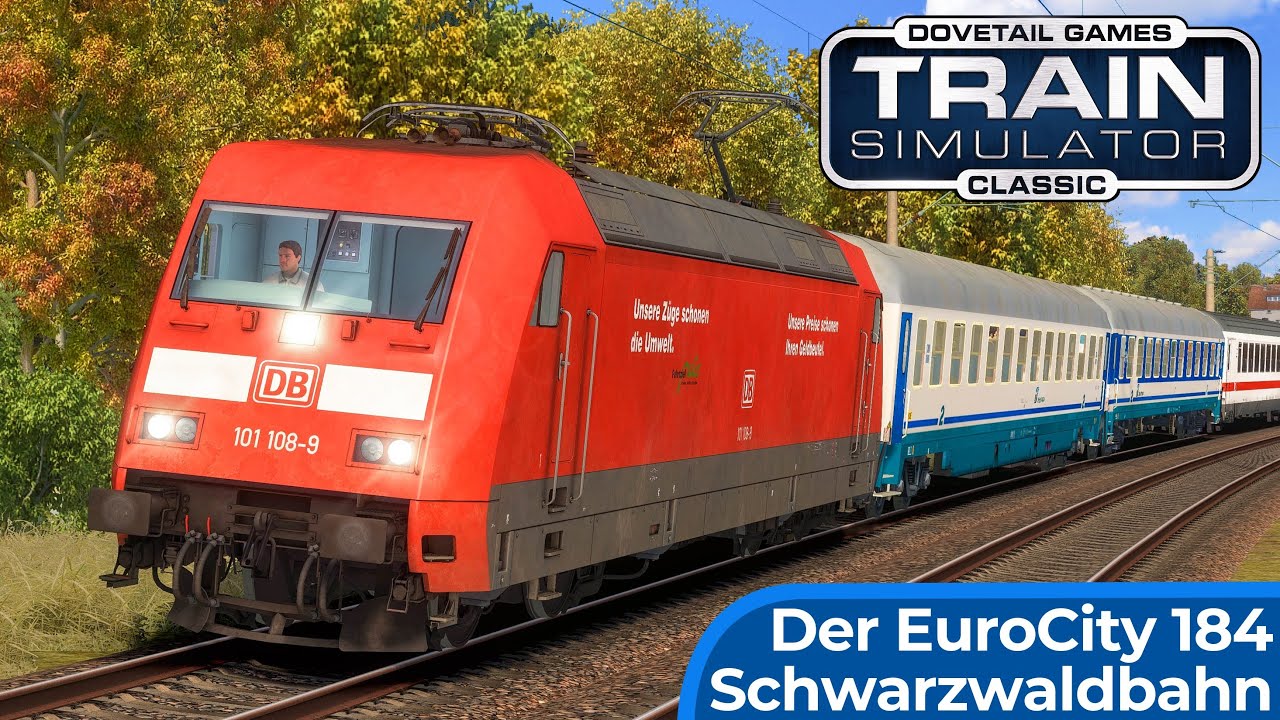 Verspätung mit EuroCity 184 | TRAIN SIMULATOR CLASSIC | Zürich – Berlin | Schwarzwaldbahn & BR 101