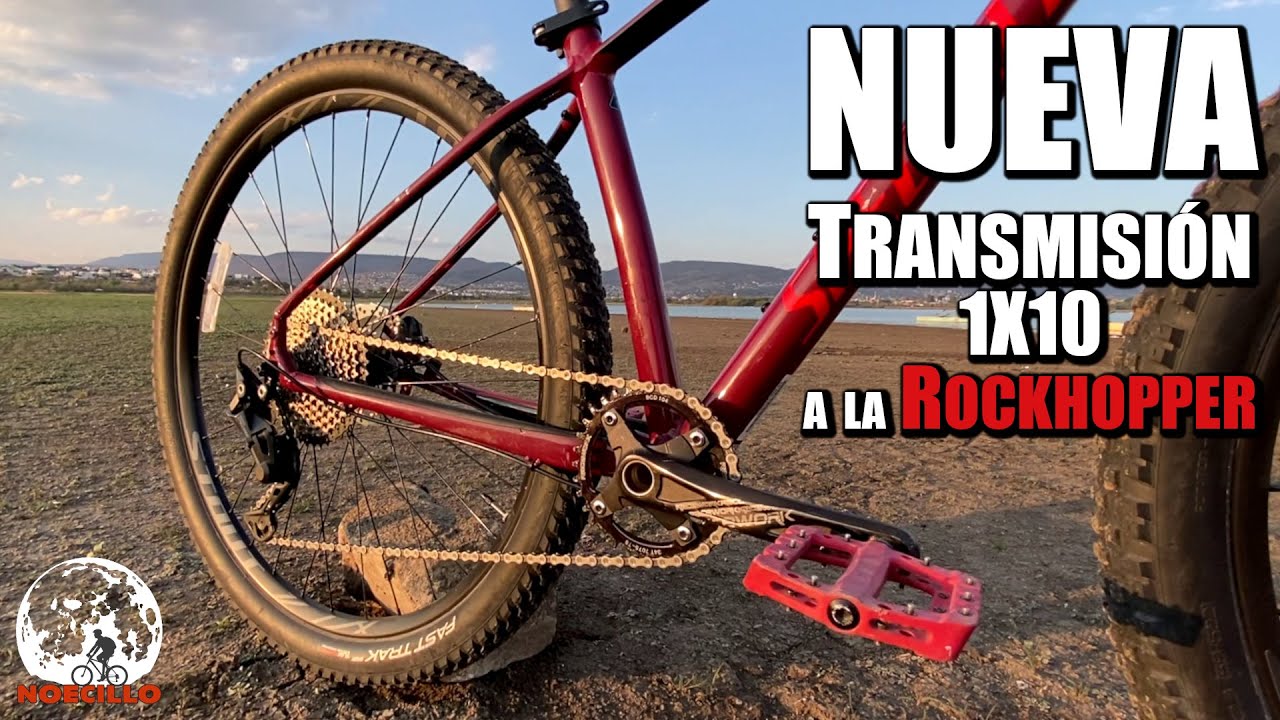 TRANSMISION NUEVA 1X10 a la MTB Specialized Rockhopper  de Noecillo