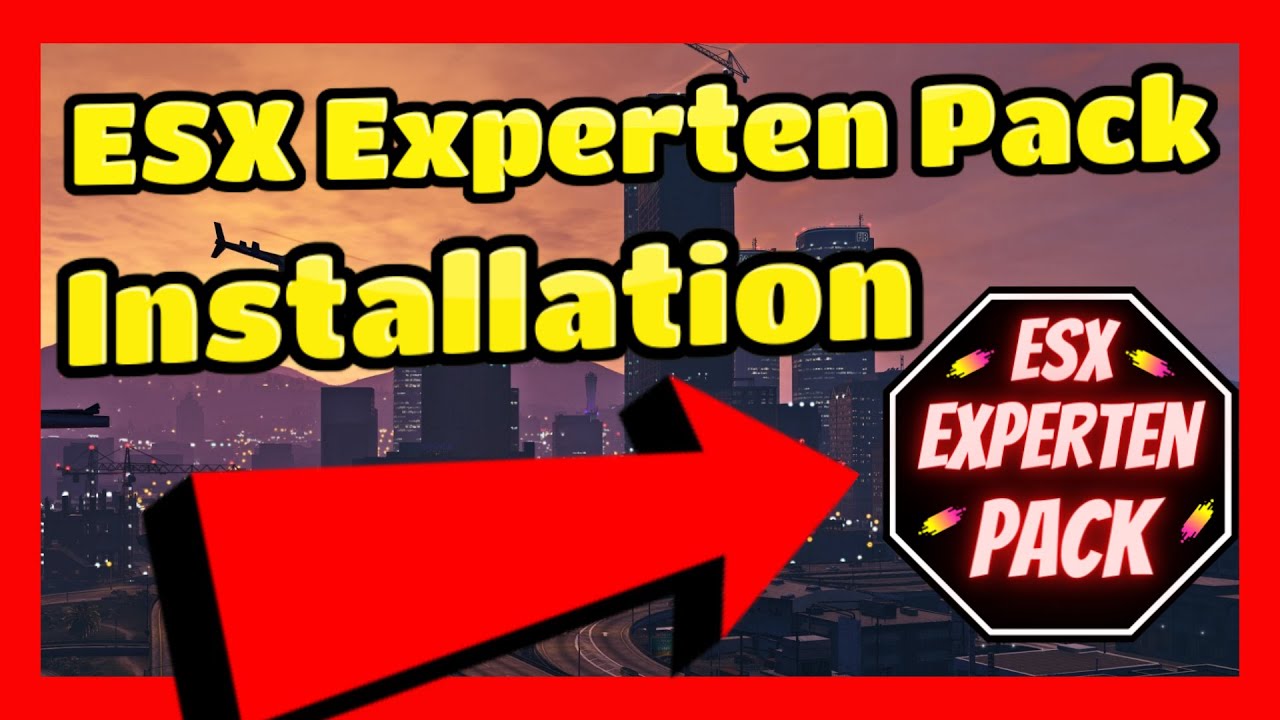 Fivem Server Einrichten # 491 // ESX Experten Pack Installation // Fivem New ESX Pack