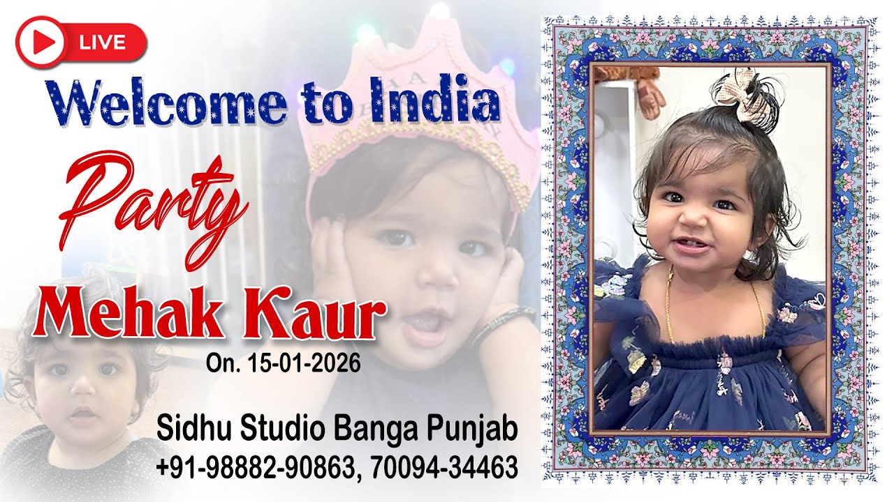 🔴Live🔴Welcome To India Party  !!  Mehak Kaur !!  Sidhu Studio