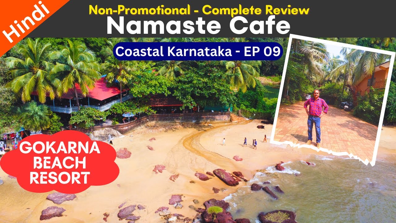 EP-09: Is Namaste Cafe The BEST Gokarna Beach Resort? Om Beach Resort | Coastal Karnataka Trip