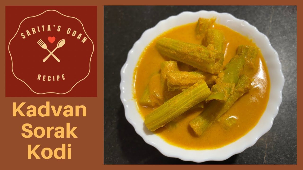 Goan Sorak Kodi | Plain Coconut Curry | Sarita’s Goan Recipes |