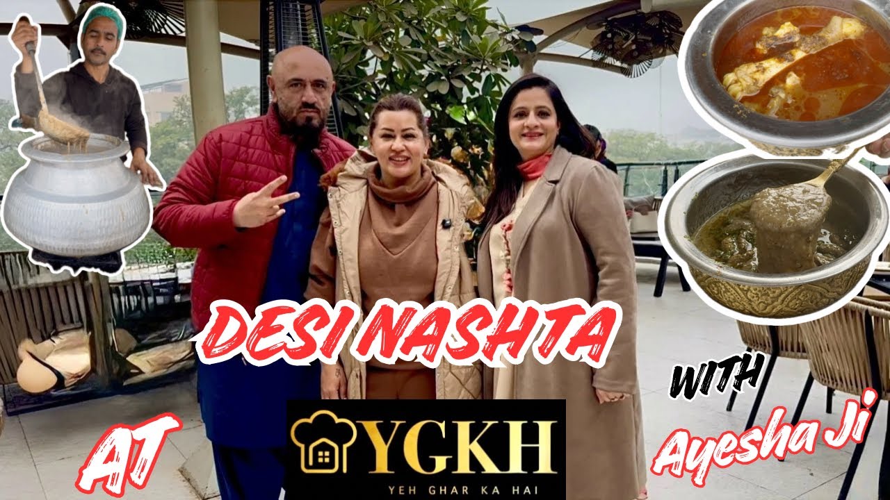 DESI Nashta At YE GHAR KA HAI  with Ayesha ji / South Africa To Pakistan Trip