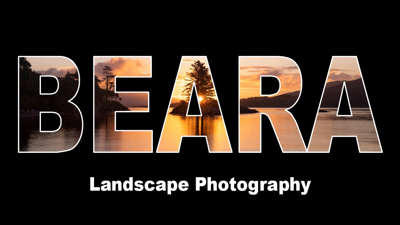 Beautiful Beara - Landscape Photography on the Beara Peninsula, Ireland