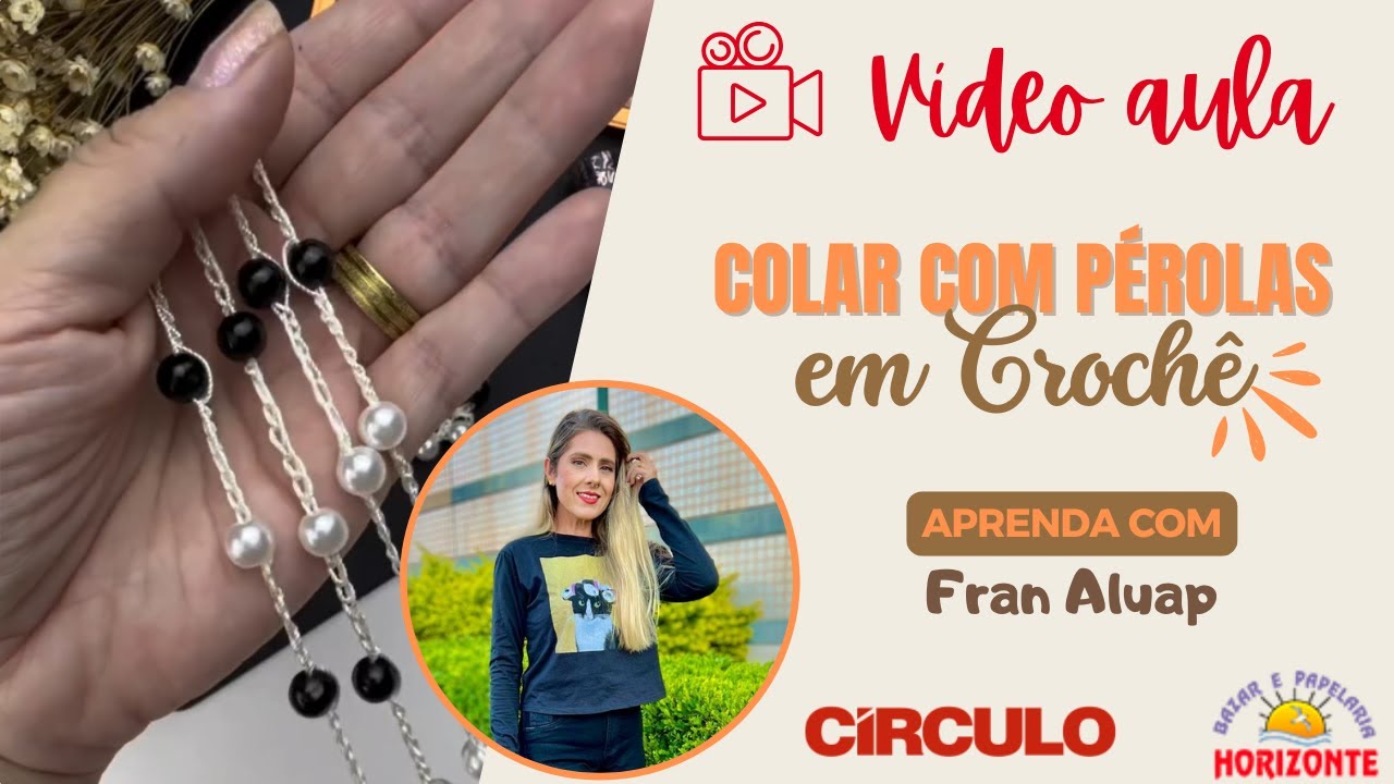 Aula Colar com Pérolas de Crochê com o Fio Cordonê por Fran Aluap