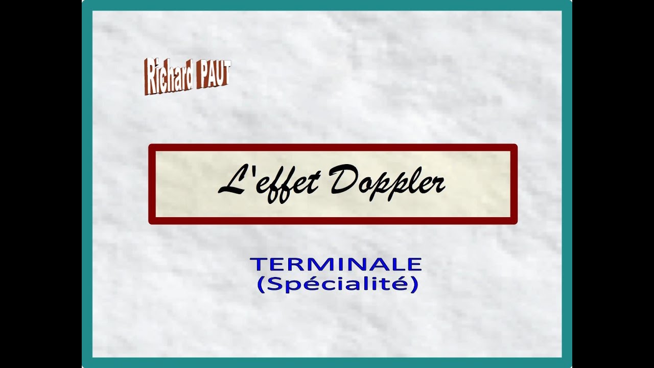 Effet Doppler - Terminale (SPE)