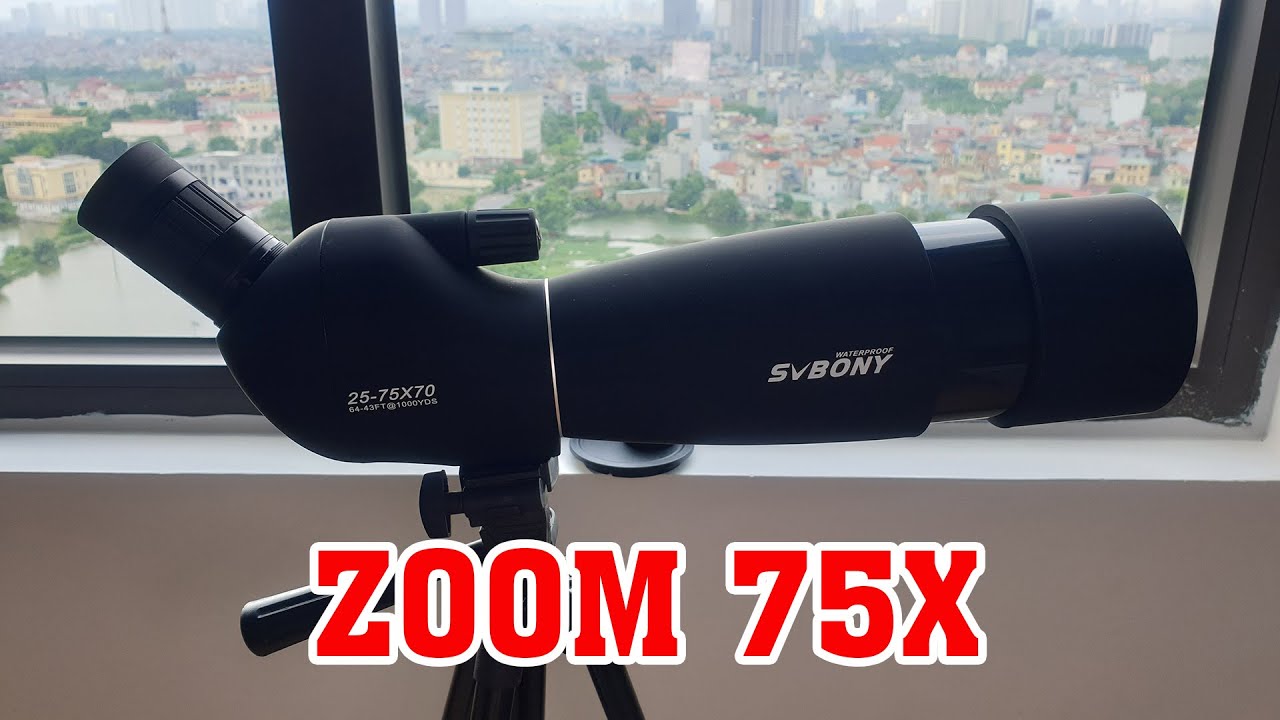 Trên tay chiếc ống kính thiên văn SVBony SV28 tầm nhìn xa trên 10Km quá ngon trong tầm giá 900K+