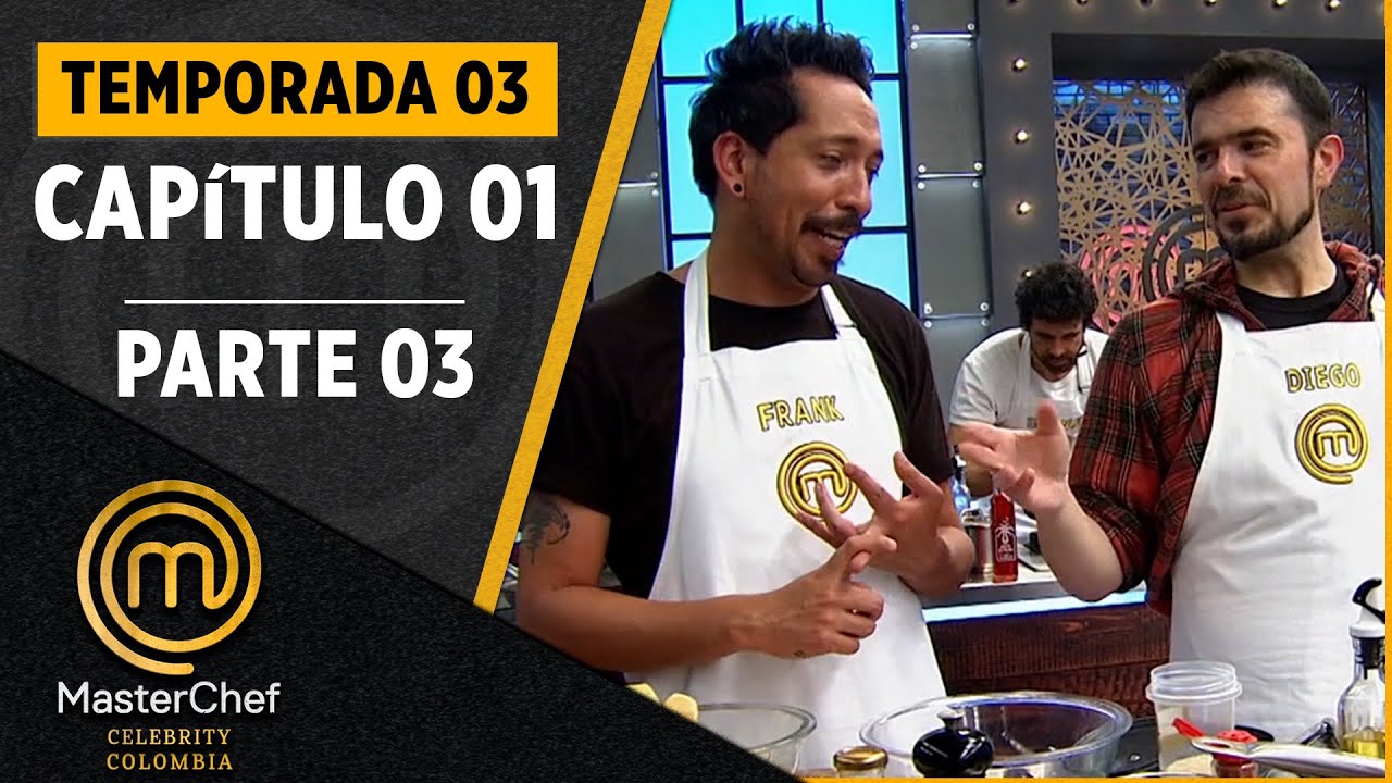 CAPÍTULO 01 - 3/4: La primera caja misteriosa en parejas | Temp. 03 | MASTERCHEF CELEBRITY COLOMBIA