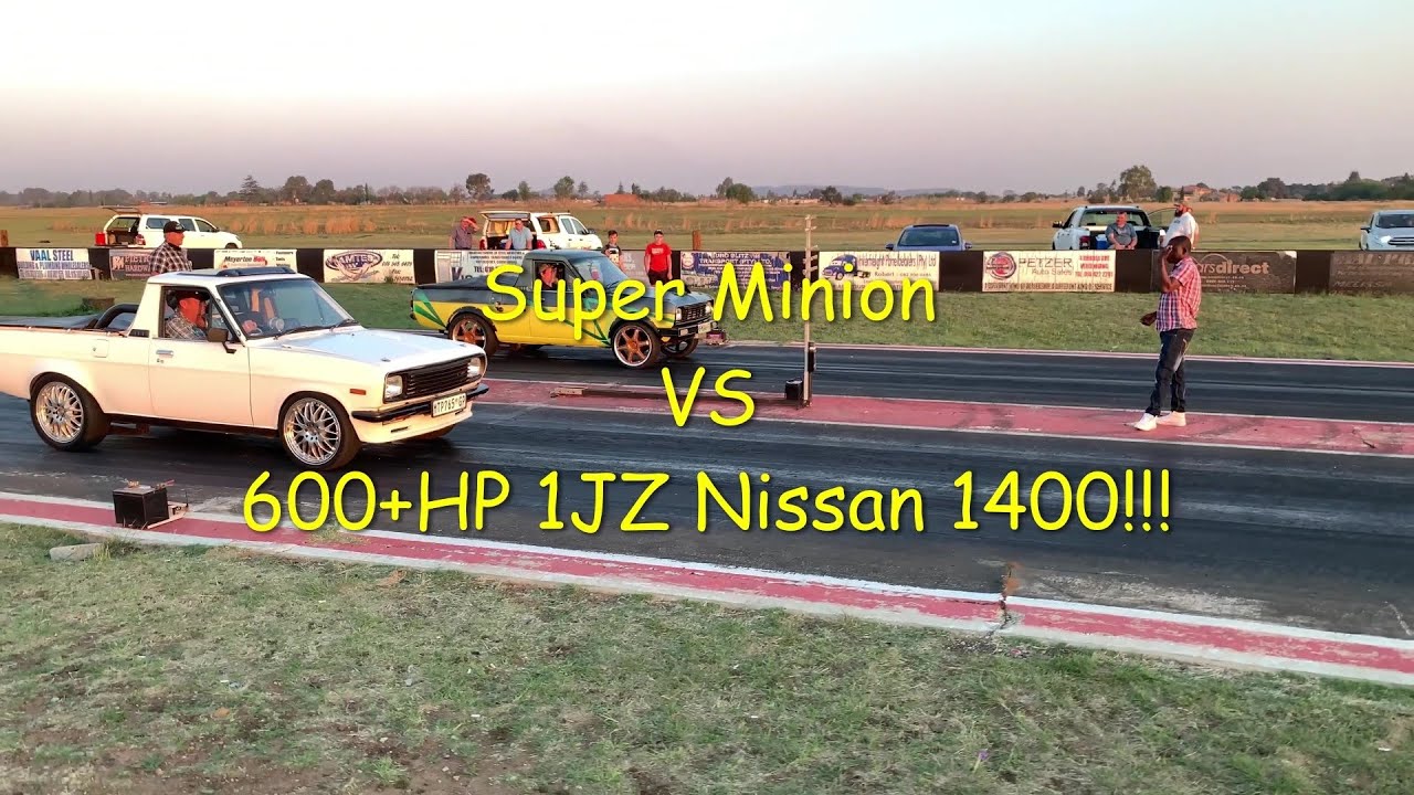 600+HP 1JZ Nissan 1400 vs 450hp Super Minion.