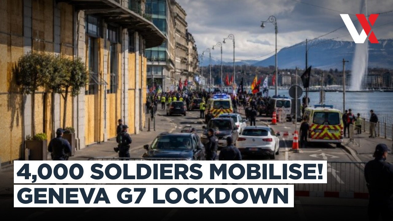 50,000 Protesters Expected? Geneva Locks Down As G7 Leaders Arrive In Europe | VERTEX
