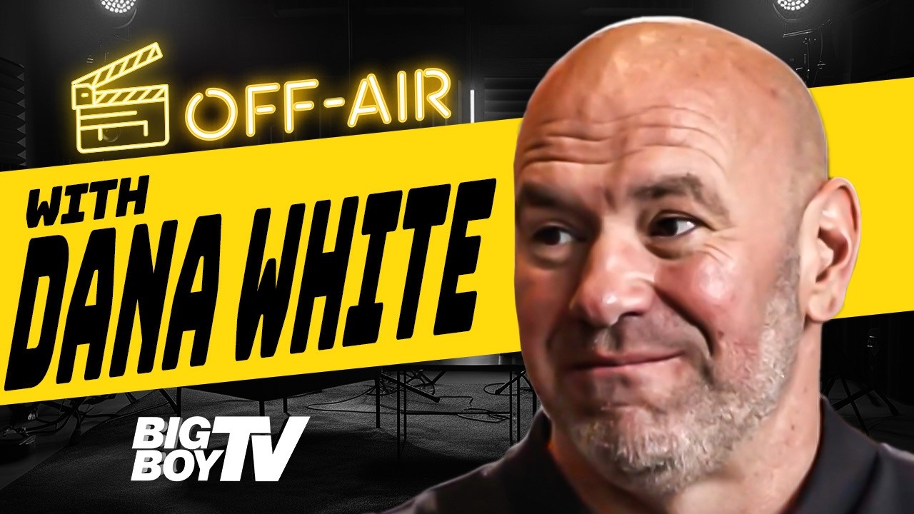 The Untold Story Behind Dana White & UFC | Big Boy Off Air (Interview)