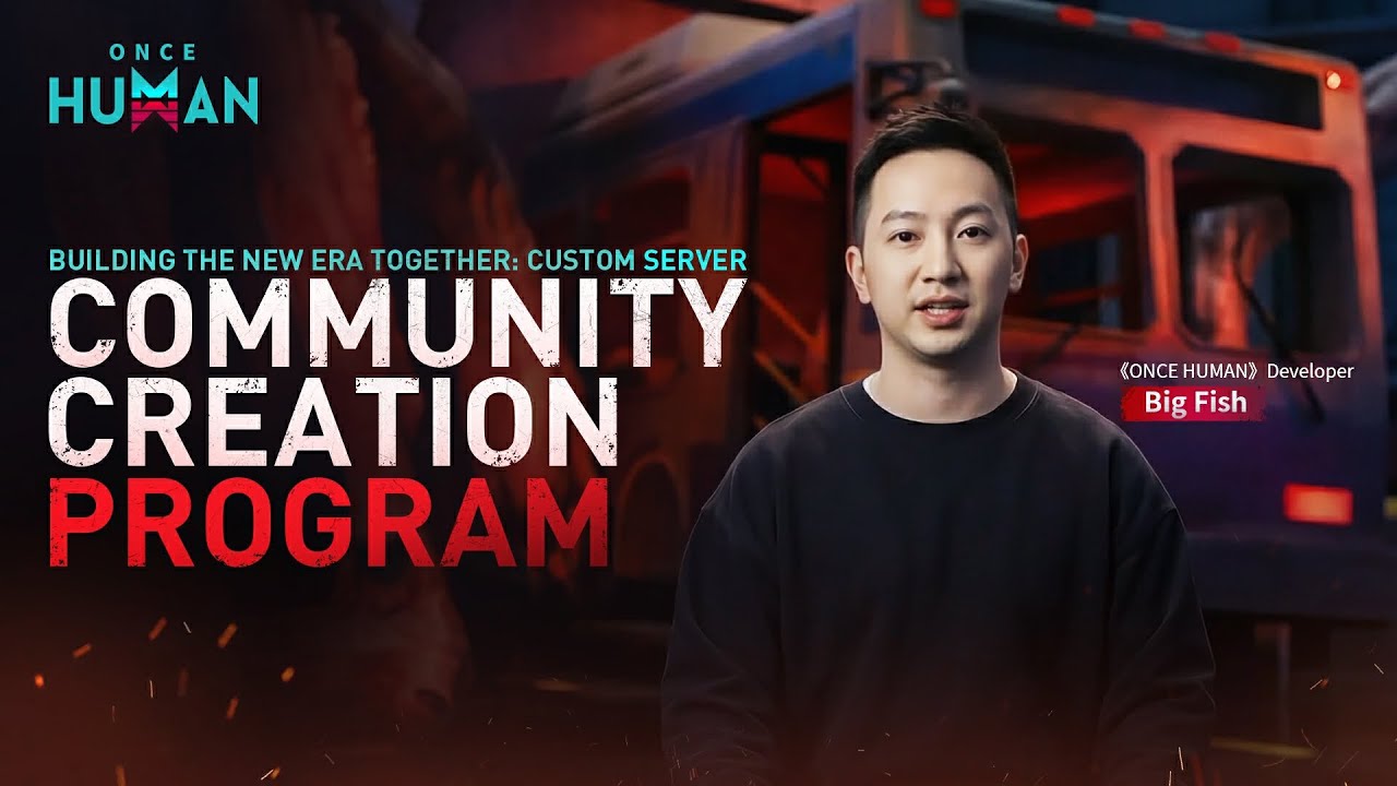 Once Human | Custom Server Community Creation Program
