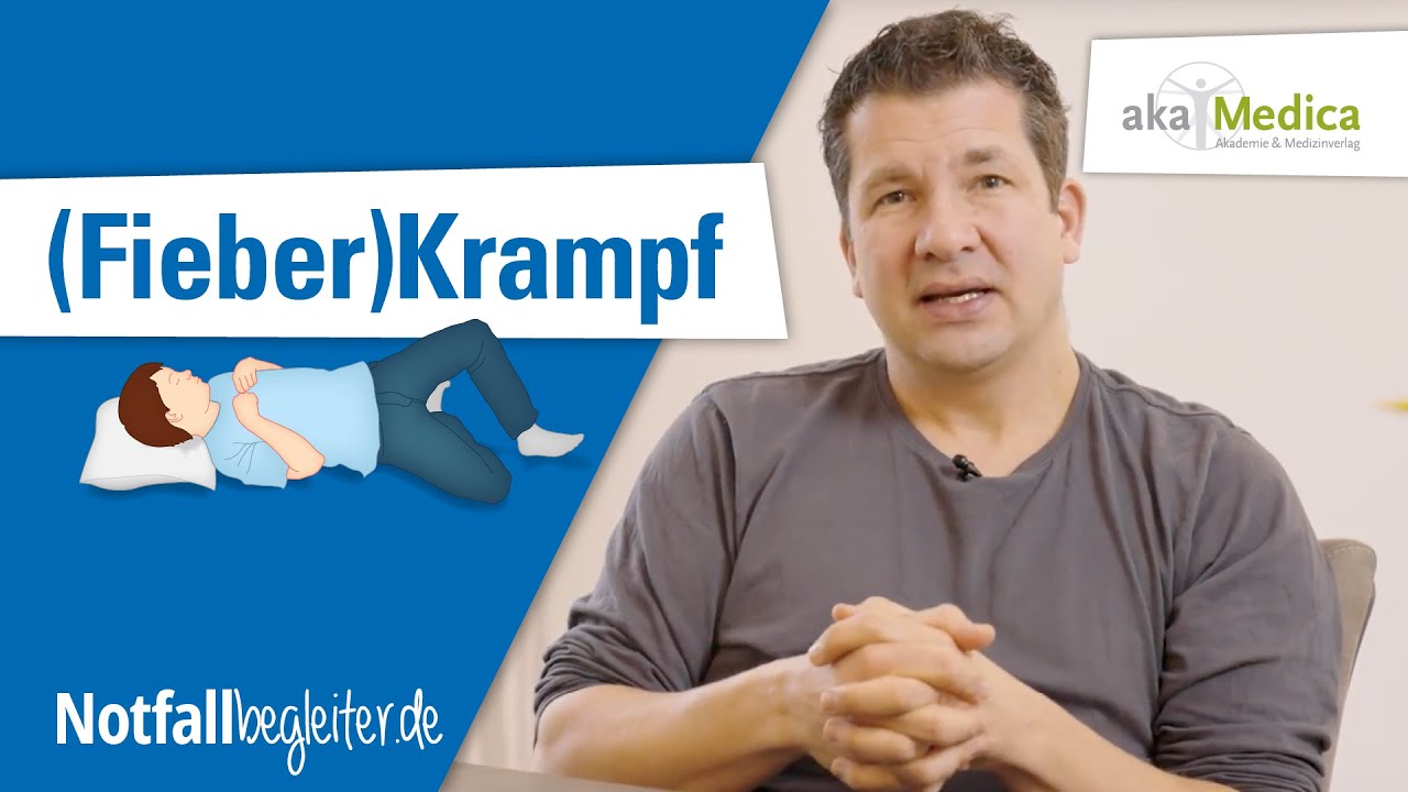 Fieberkrampf und Krampfanfälle   Erste Hilfe bei Babys und Kindern – Notfallbegleiter 09