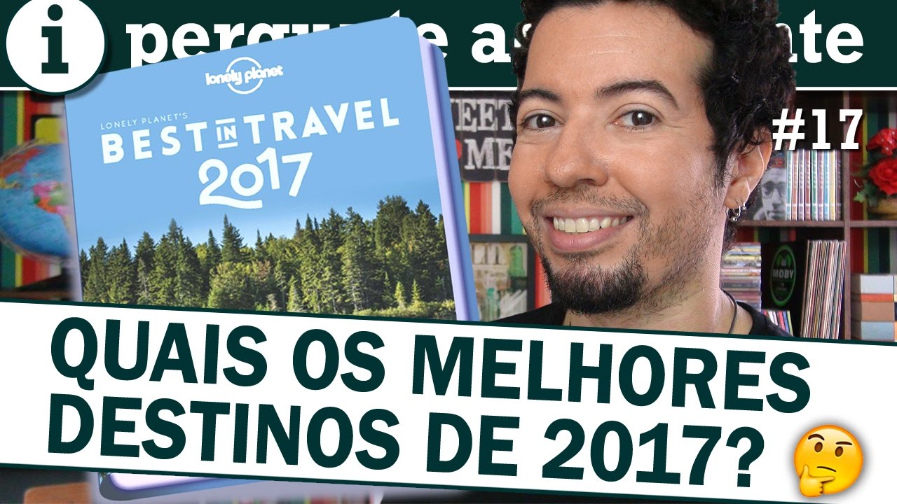 Viagens baratas em 2017: quais os melhores destinos?