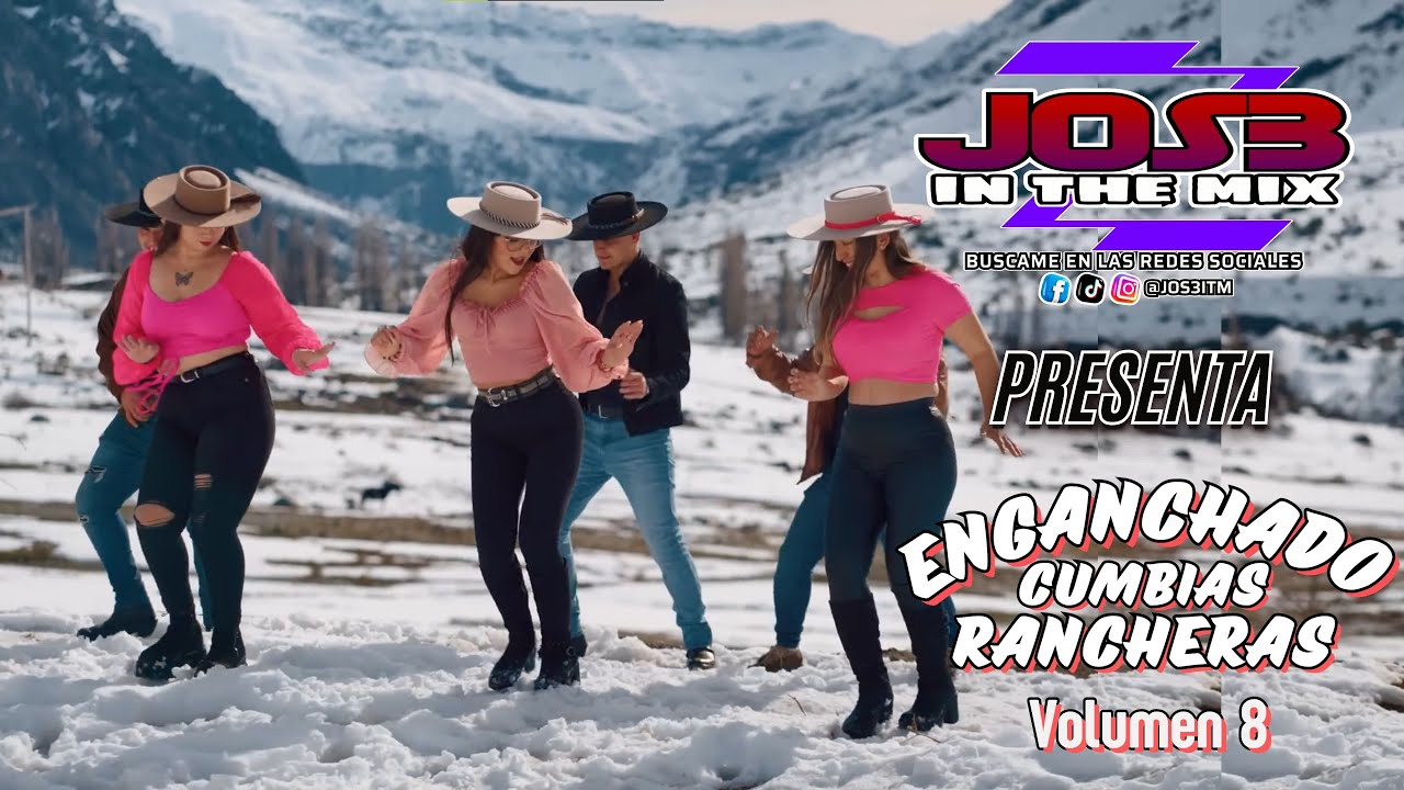 ENGANCHADO CUMBIAS RANCHERAS VOL 8 JOS3 ITM 2024 🇨🇱🎉✌️🤠👍
